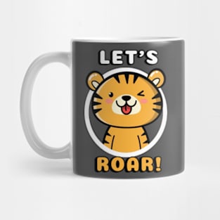 Let's roar Mug